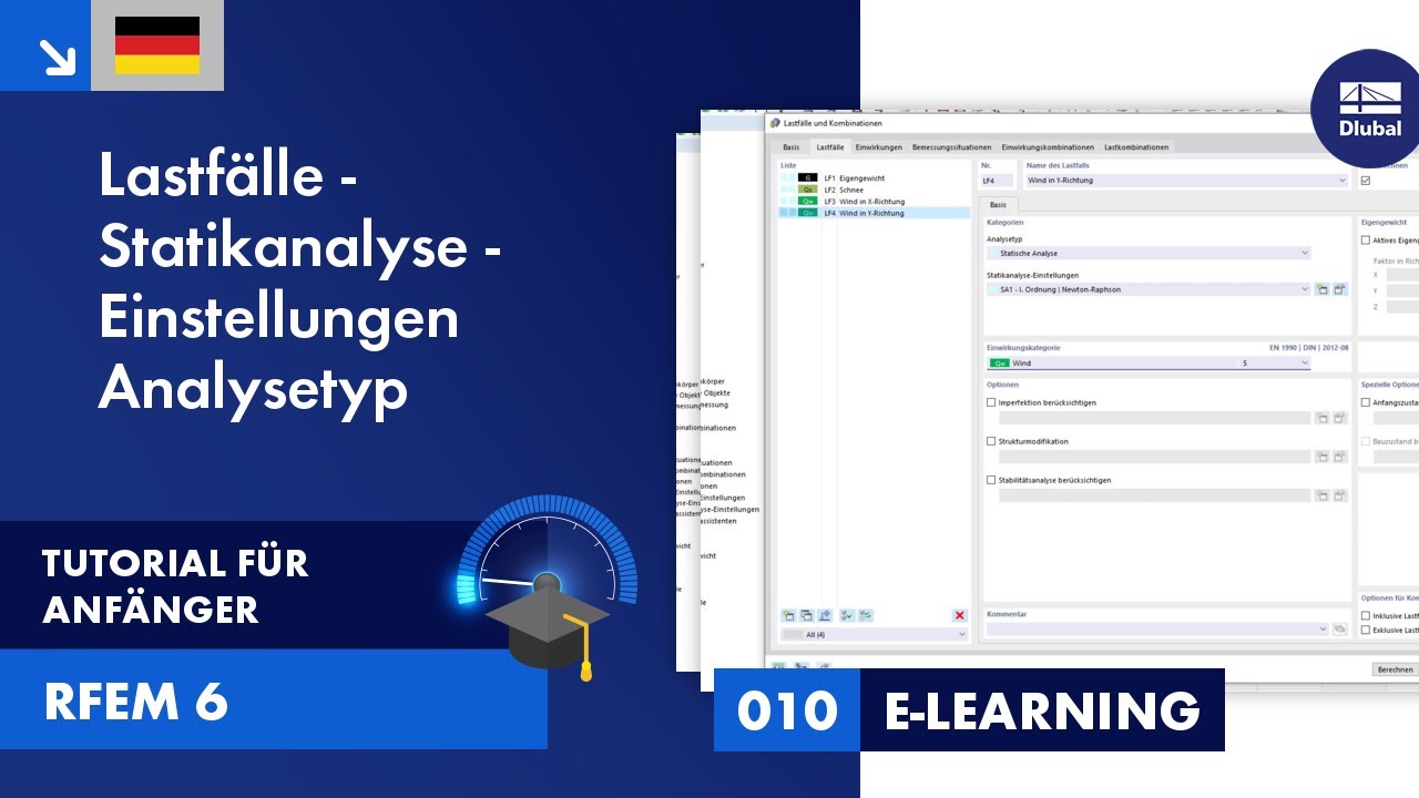 RFEM 6 Tutorial für Anfänger | 010 Lastfälle | Statikanalyse-Einstellungen | Analysetyp