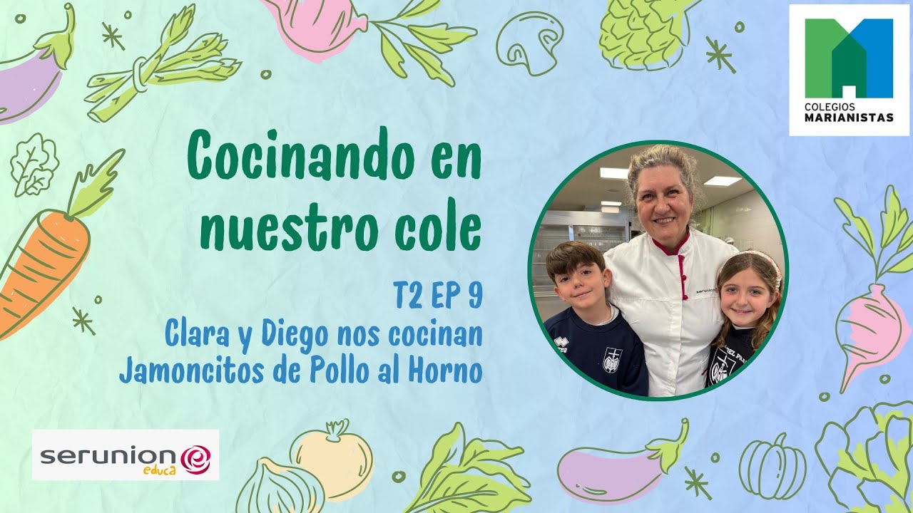 T2 EP9  Cocinando en nuestro cole