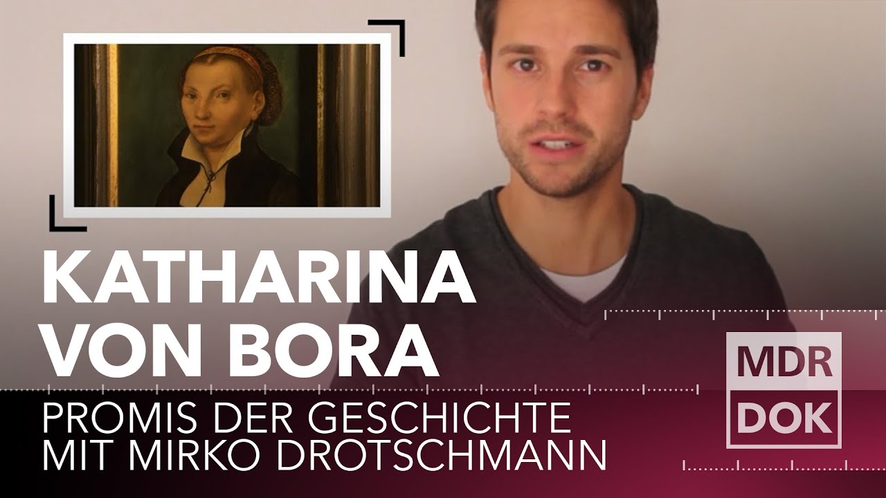 Katharina von Bora | Promis der Geschichte erklärt von Mirko Drotschmann | MDR DOK