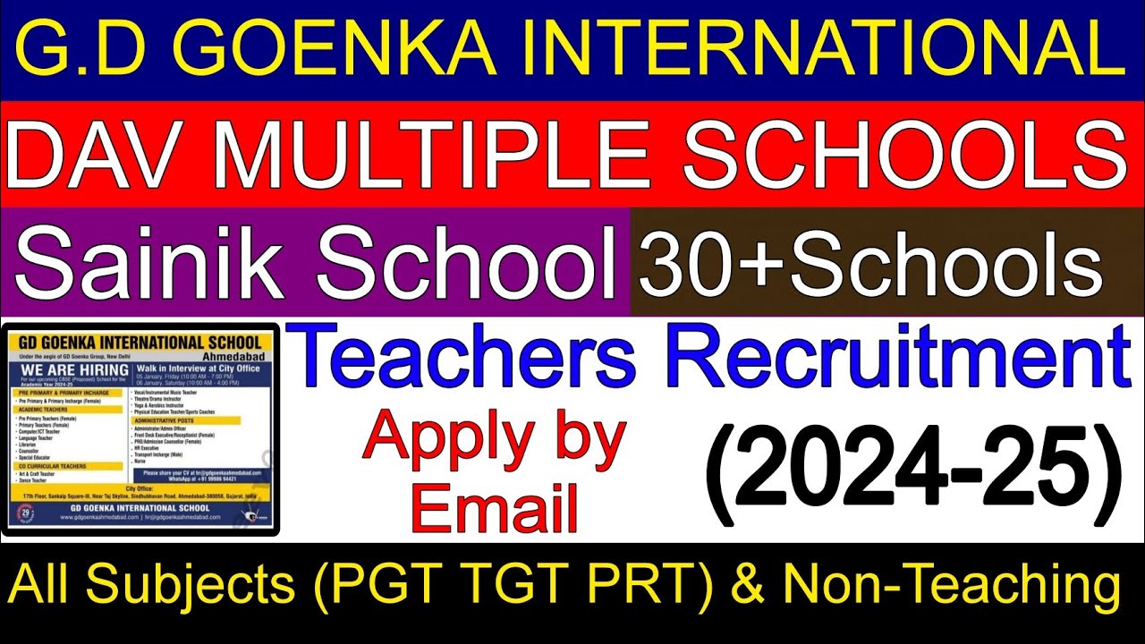 30 Schools || Multiple Locations || DAV /G.D GOENKA || PGT TGT PRT & NON-TEACHING || Apply by email