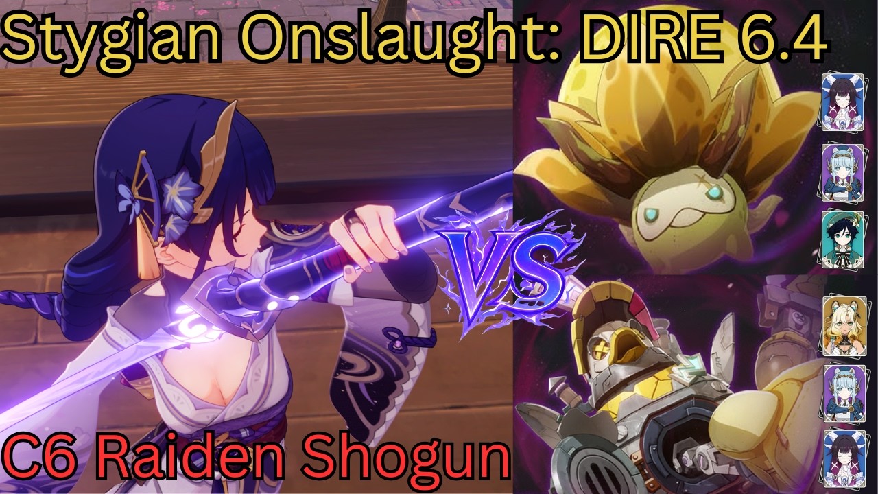 C6 Raiden Shogun VS DIRE 6.4 | Stygian Onslaught, Mandragora, Knuckle Duckle  Genshin Impact Lunar V