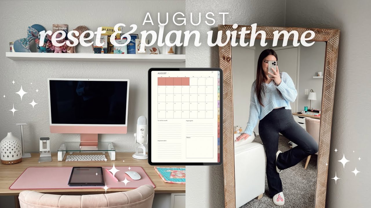 monthly reset & plan with me | August 2024 ☀️✨ - next Disney trip, digital planning on iPad