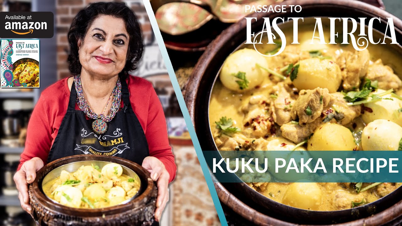 How To Make Kuku Paka (Chicken In Coconut Curry) At Home | Passage To East Africa