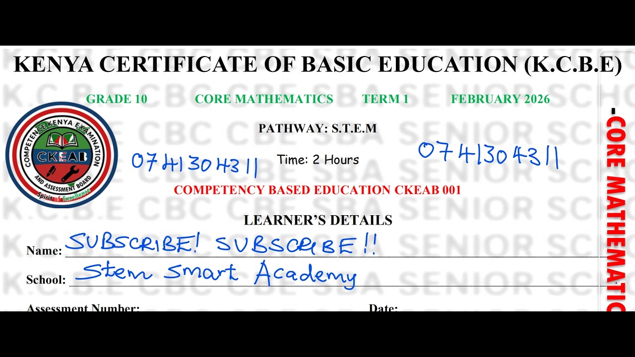 GRADE 10 CORE MATHEMATICS 002 (2026) | KCBE TERM 1 PAPER | FULL STEP-BY-STEP SOLUTIONS 🔥