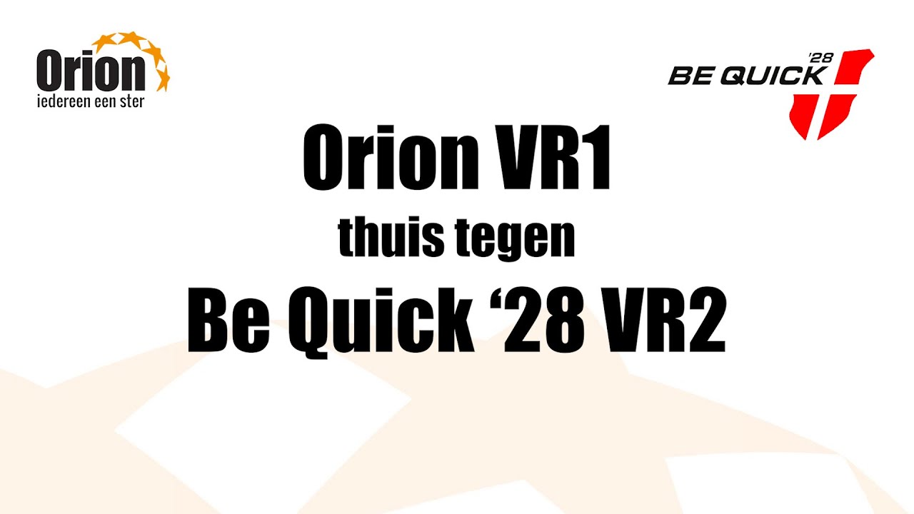 Orion VR1 vs Be Quick'28 VR2 (17 dec 2022)
