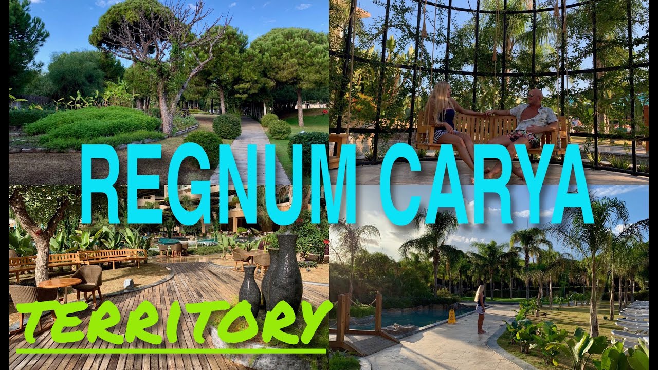 REGNUM CARYA 🇹🇷/ THE MOST BEAUTIFUL TERRITORY?/ САМАЯ КРАСИВАЯ И КОМФОРТНАЯ ТЕРРИТОРИЯ !?