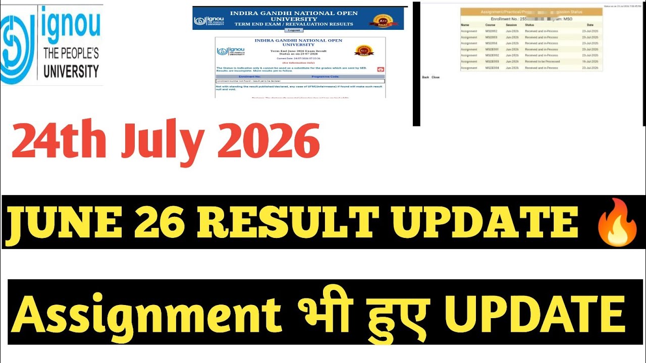 IGNOU JUNE RESULT and ASSIGNMENT UPDATE 🔥