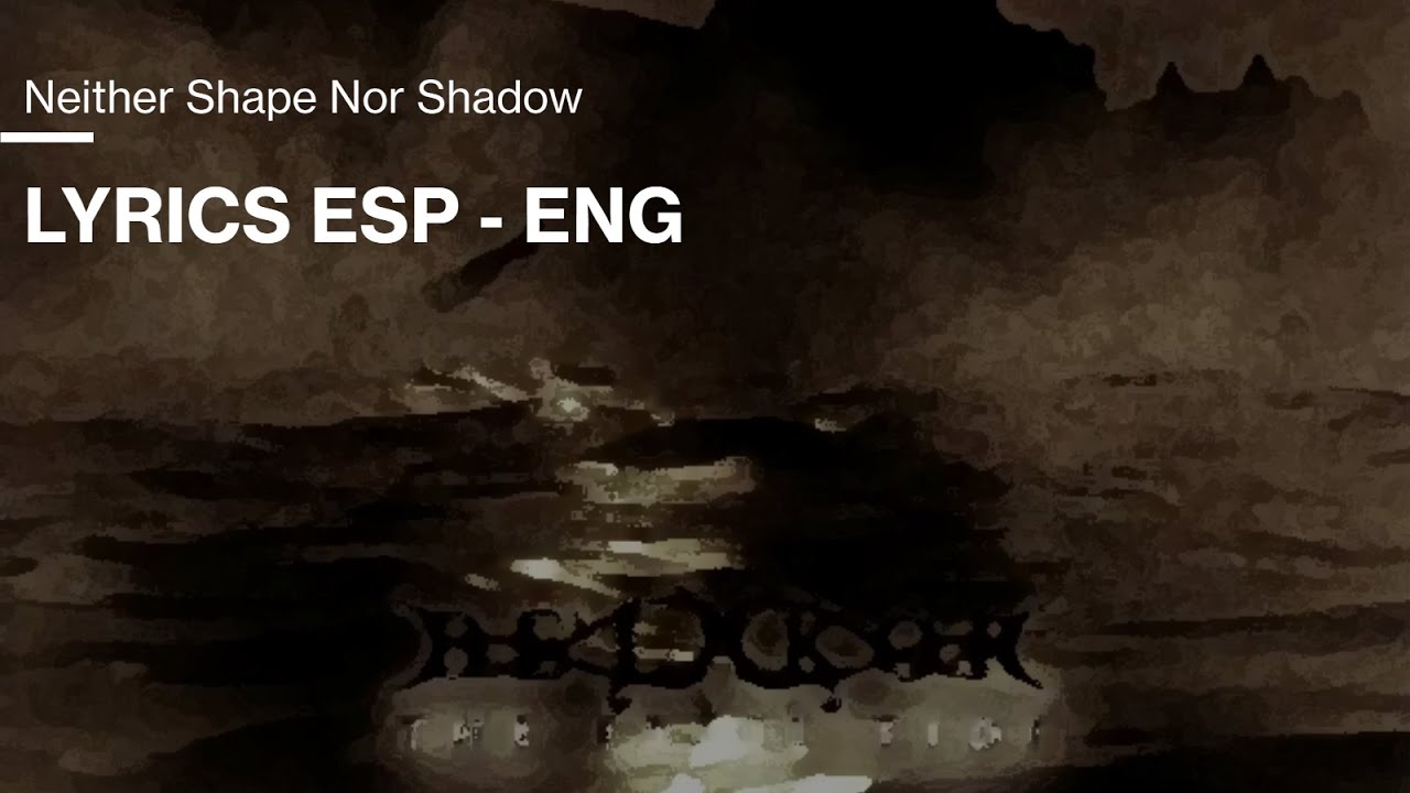 Be'lakor - Neither Shape Nor Shadow sub Español/English
