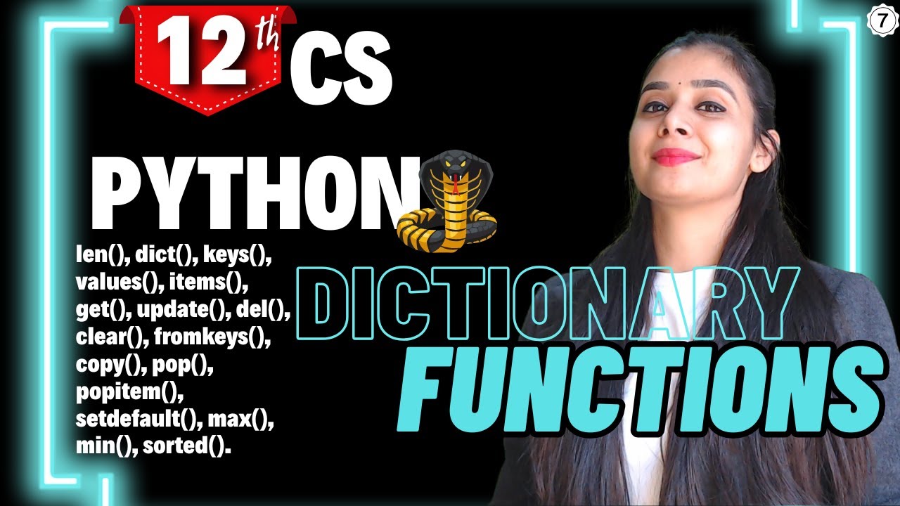 Python DICTIONARY | All the Functions | Class 12 Computer Science