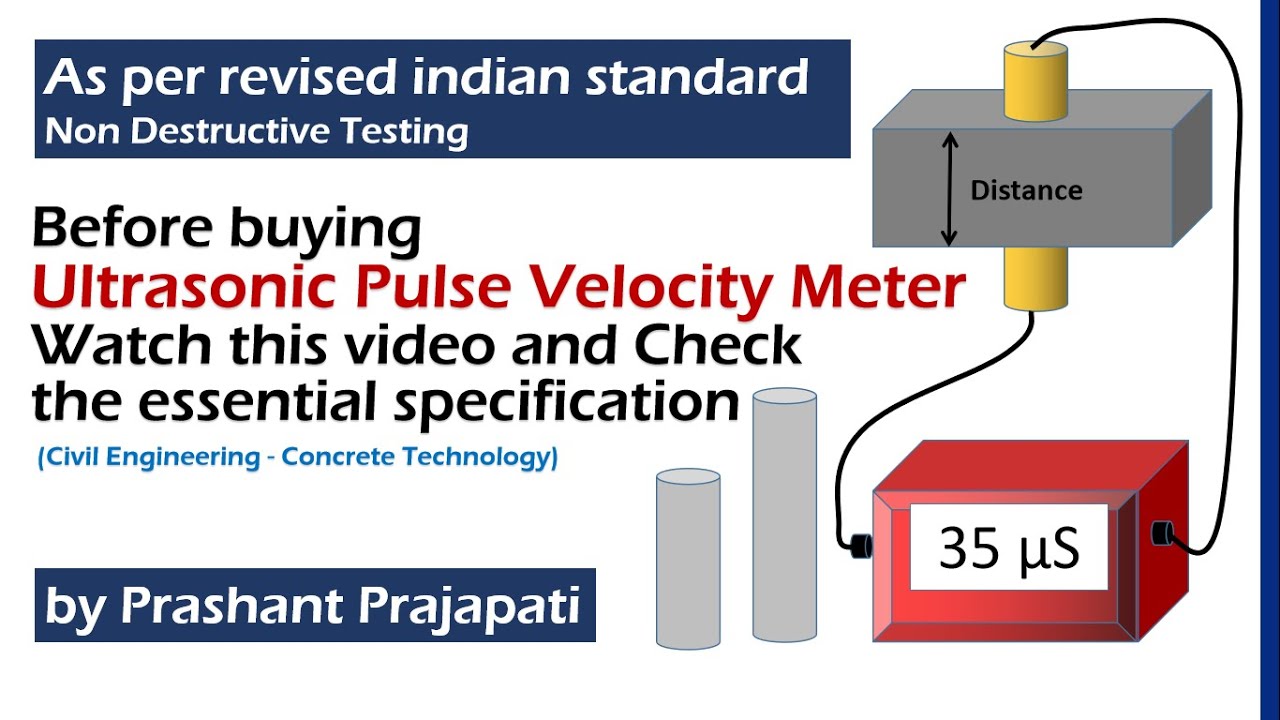 Which Ultrasonic Pulse Velocity Meter to buy for NDT & Structural audit, Imp specification to check