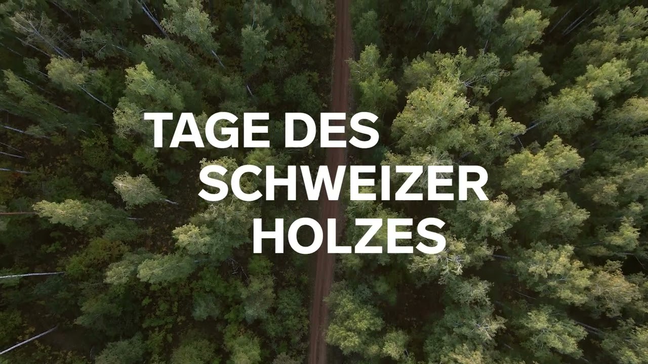 Tage des Schweizer Holzes 2025 #tsh25 #schweizerholz