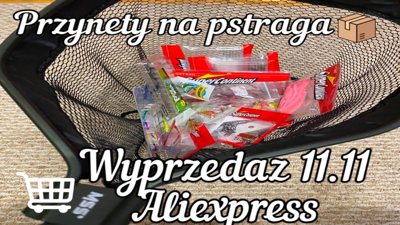 Tyle rzeczy na pstrągi!!! Wyprzedaż 11.11 z Aliexpress