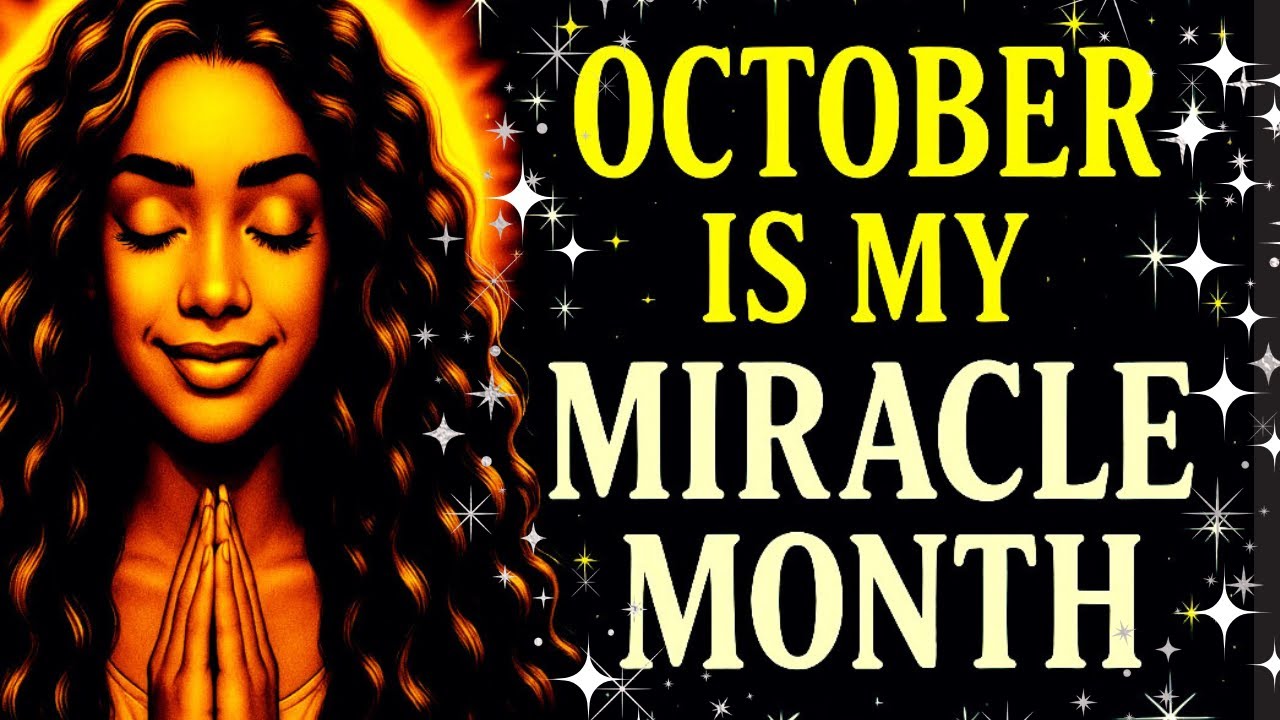October Is My Miracle Month | Morning Affirmation to Manifest Miracles