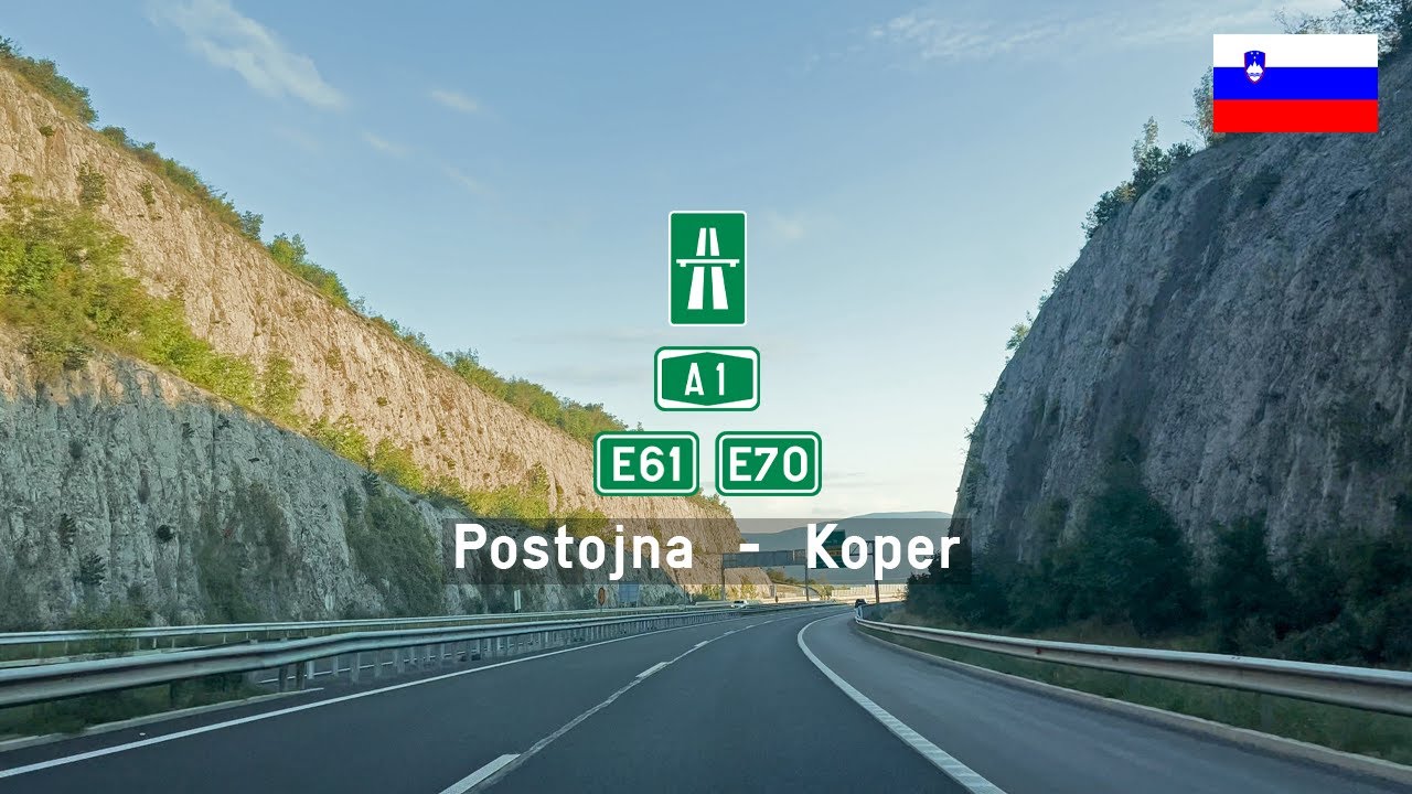 Driving in Slovenia: Autocesta A1 E61 & E70 from Postojna to Koper