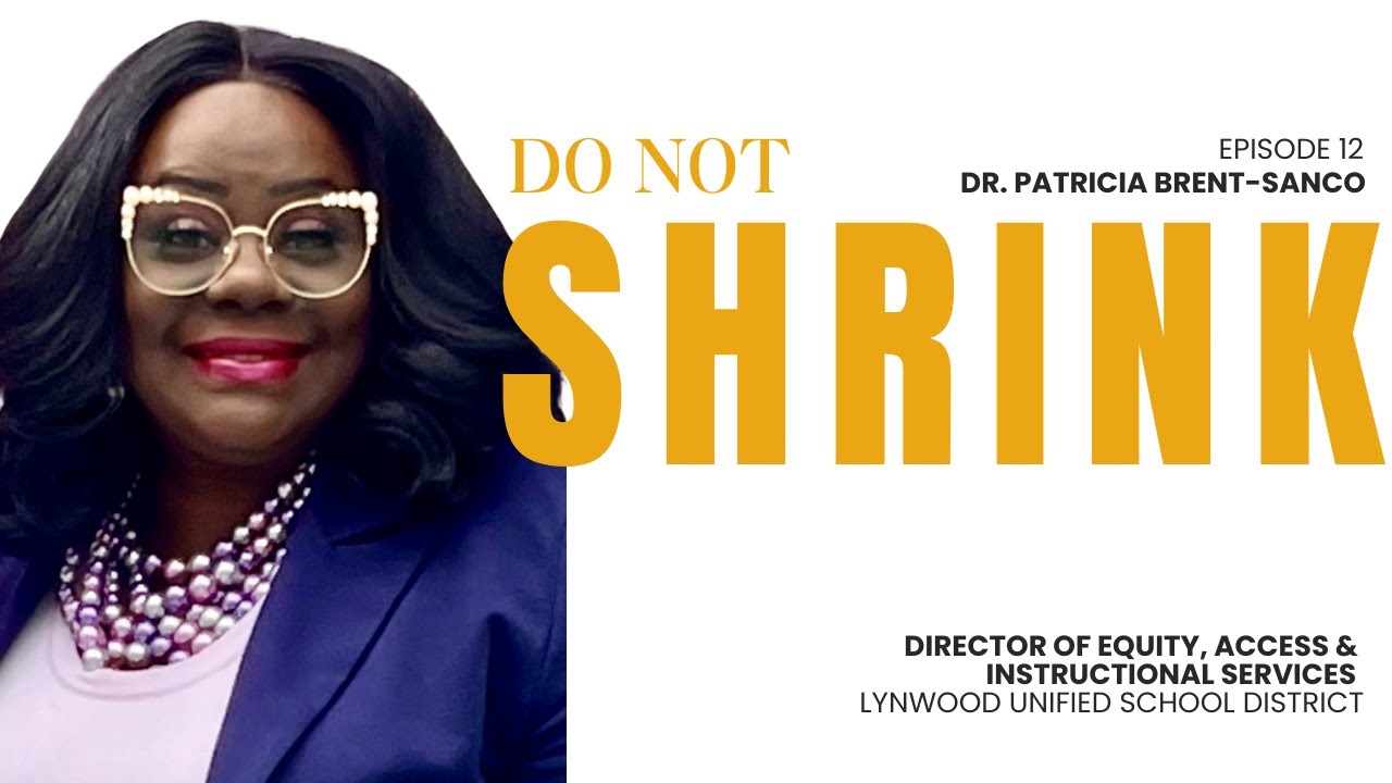 You Are Not Obligated to Set Yourself on Fire to Keep Others Warm with Dr. Patricia Brent-Sanco