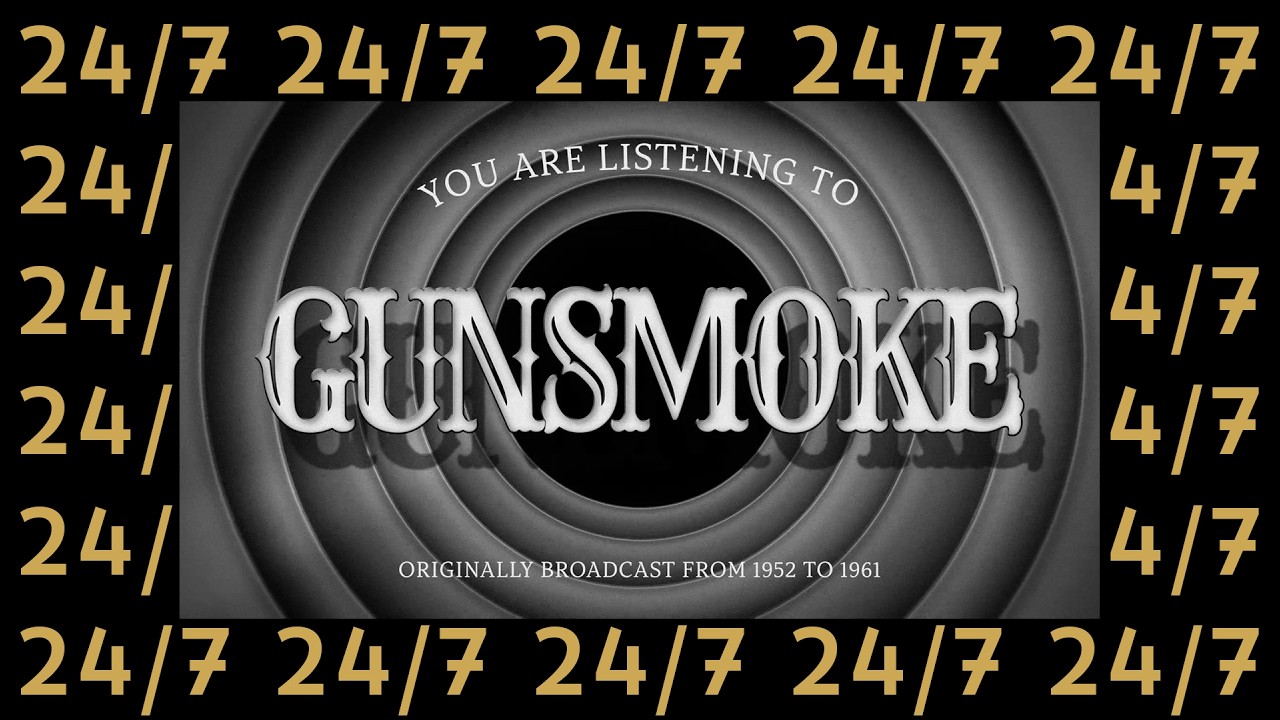 Gunsmoke | 24/7 | Old Time Radio