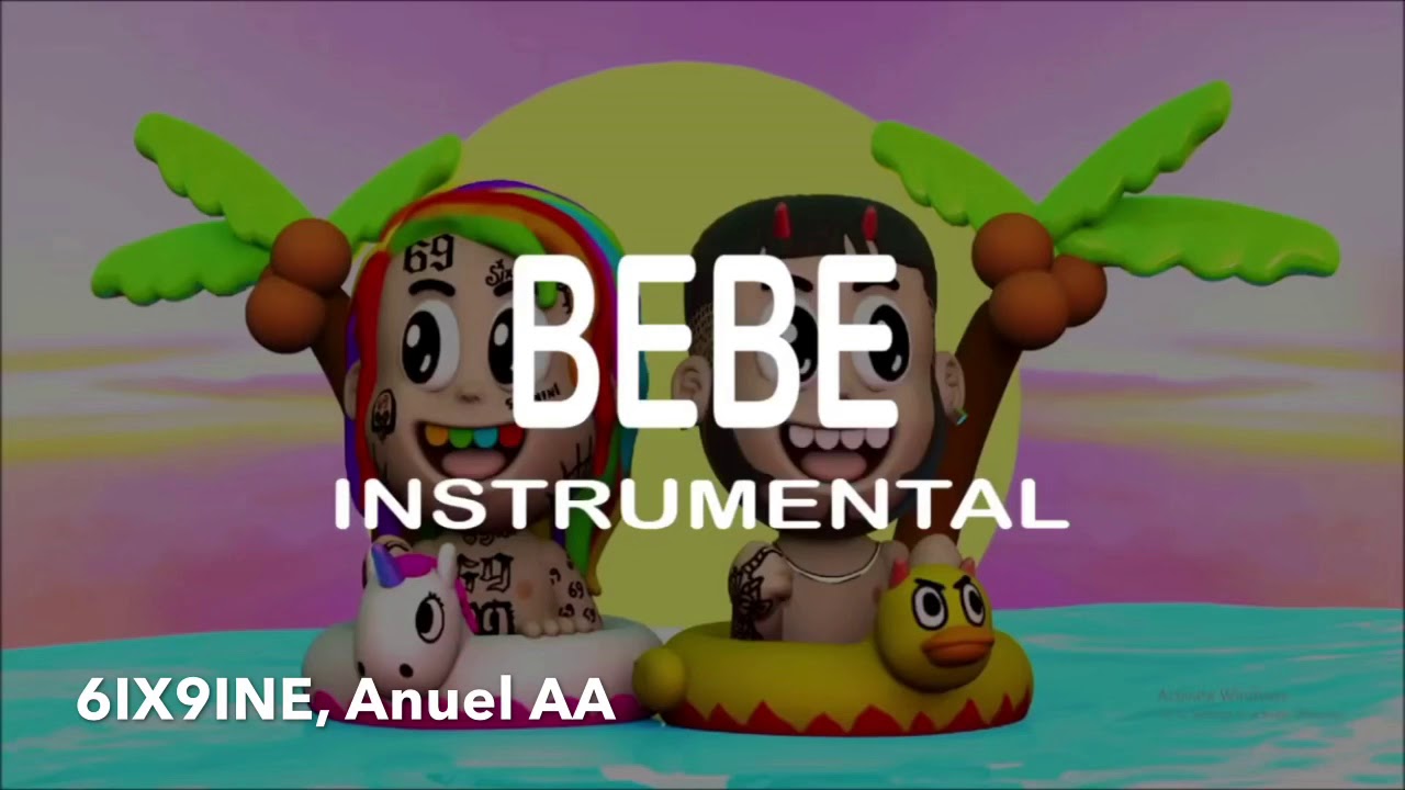 6IX9INE, Anuel AA - &ldquo;BEBE&rdquo; (Instrumental)