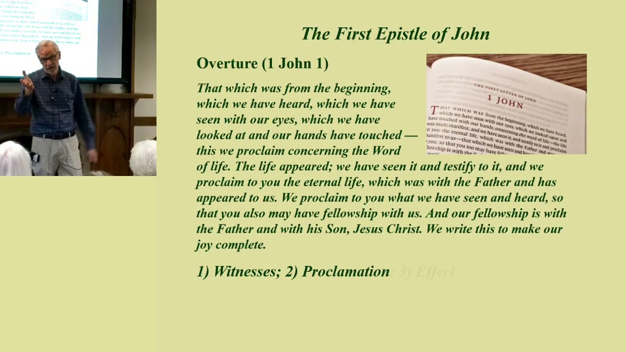 1) A Letter from the Apostle of Love (1 John 1:1-4)