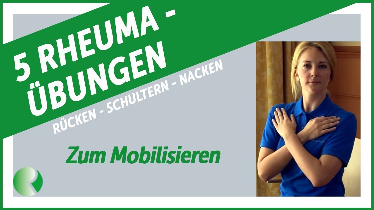 🚶5 Rheuma Übungen für Rücken - Schultern - Nacken (Übungen zum Mobilisieren) Rheuma-Liga