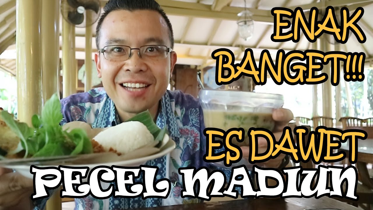 Pecel Madiun dan Es Dawet Ciamik di BSD Tangerang - Kuliner Indonesia