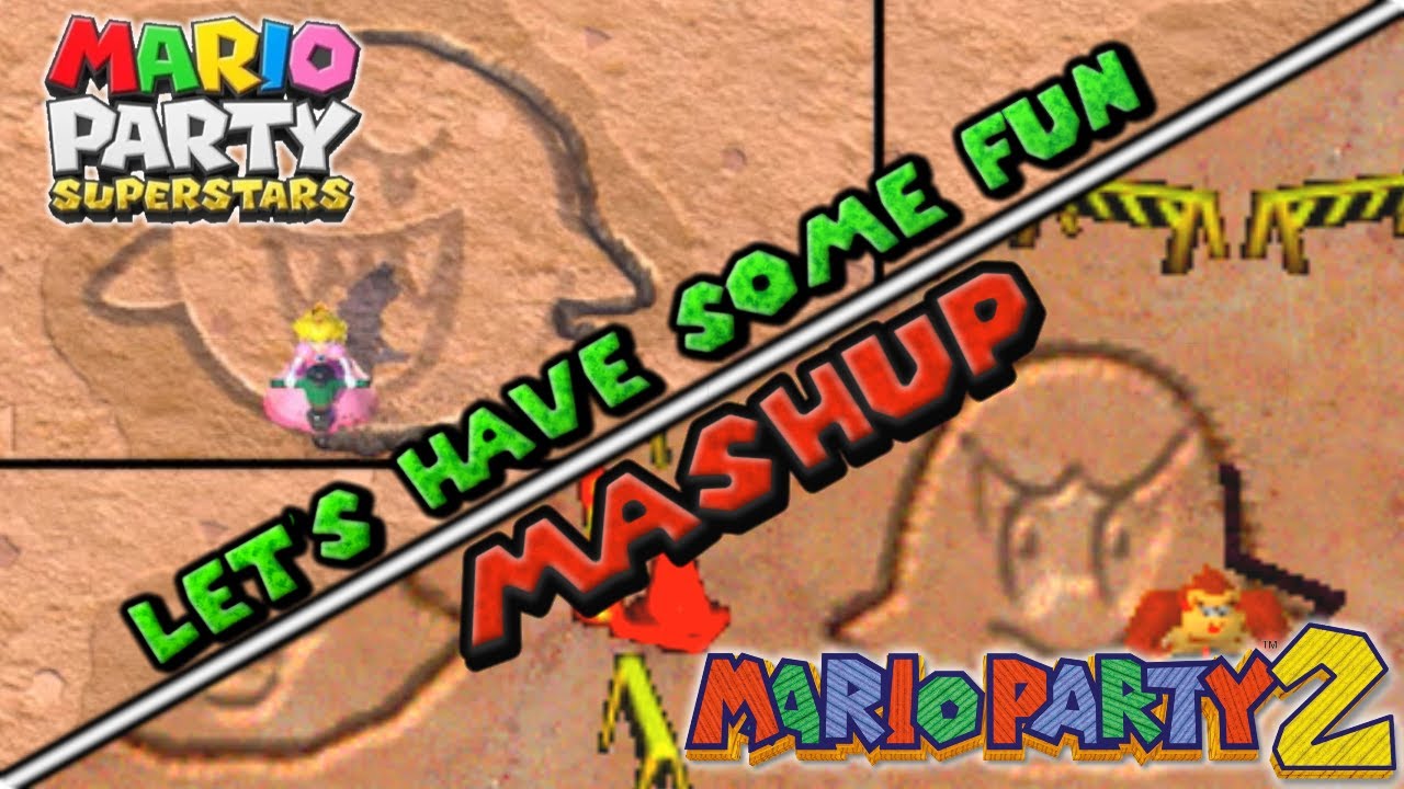 Mario Party - Let's Have Some Fun Mashup | Mario Party 2 + Mario Party Superstars
