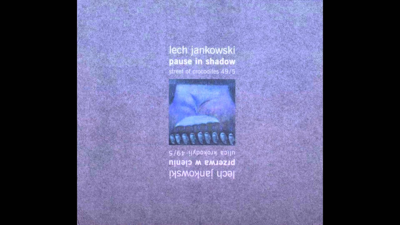 Lech Jankowski - Watering Water Lilies For String Quartet And Nail Violin