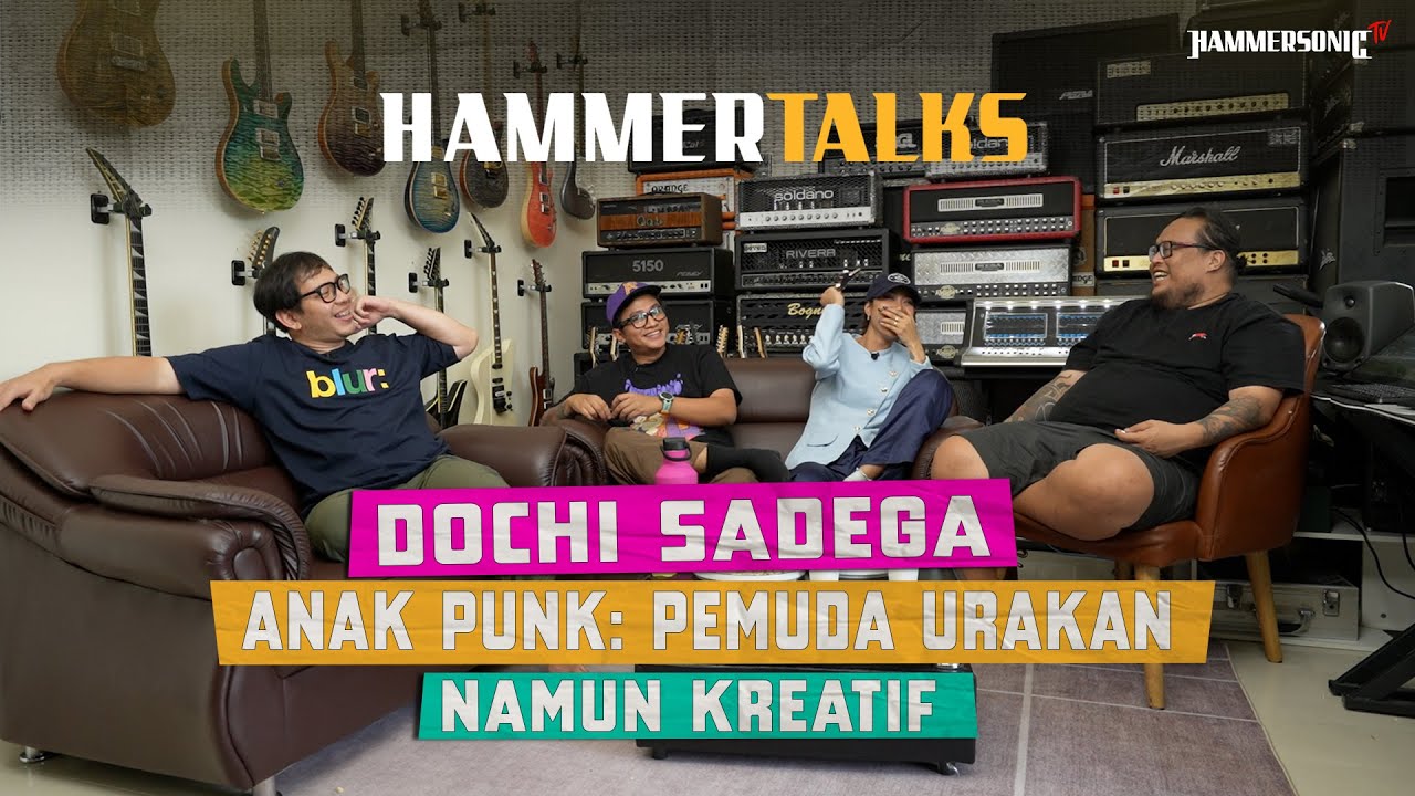 HAMMERTALKS : POP PUNK MANIAAAA MASUUUKKK???!!!! - Dochi Sadega