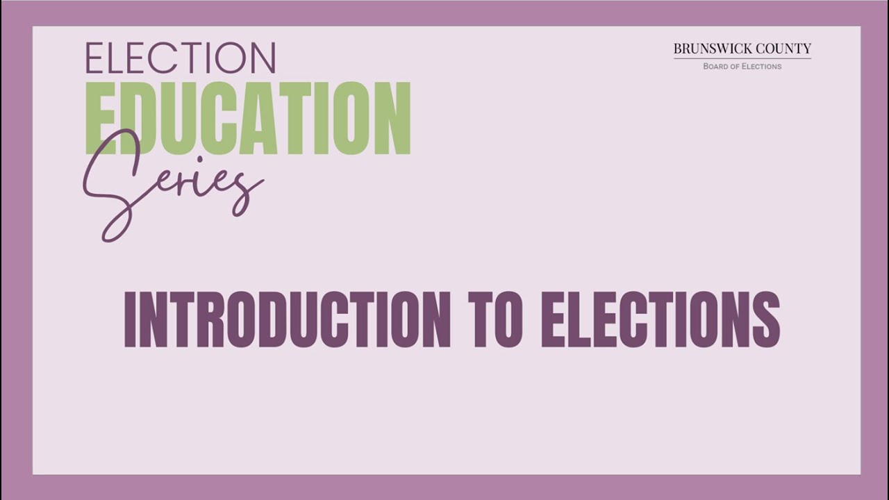 Election Education Seminar: Intro To Elections