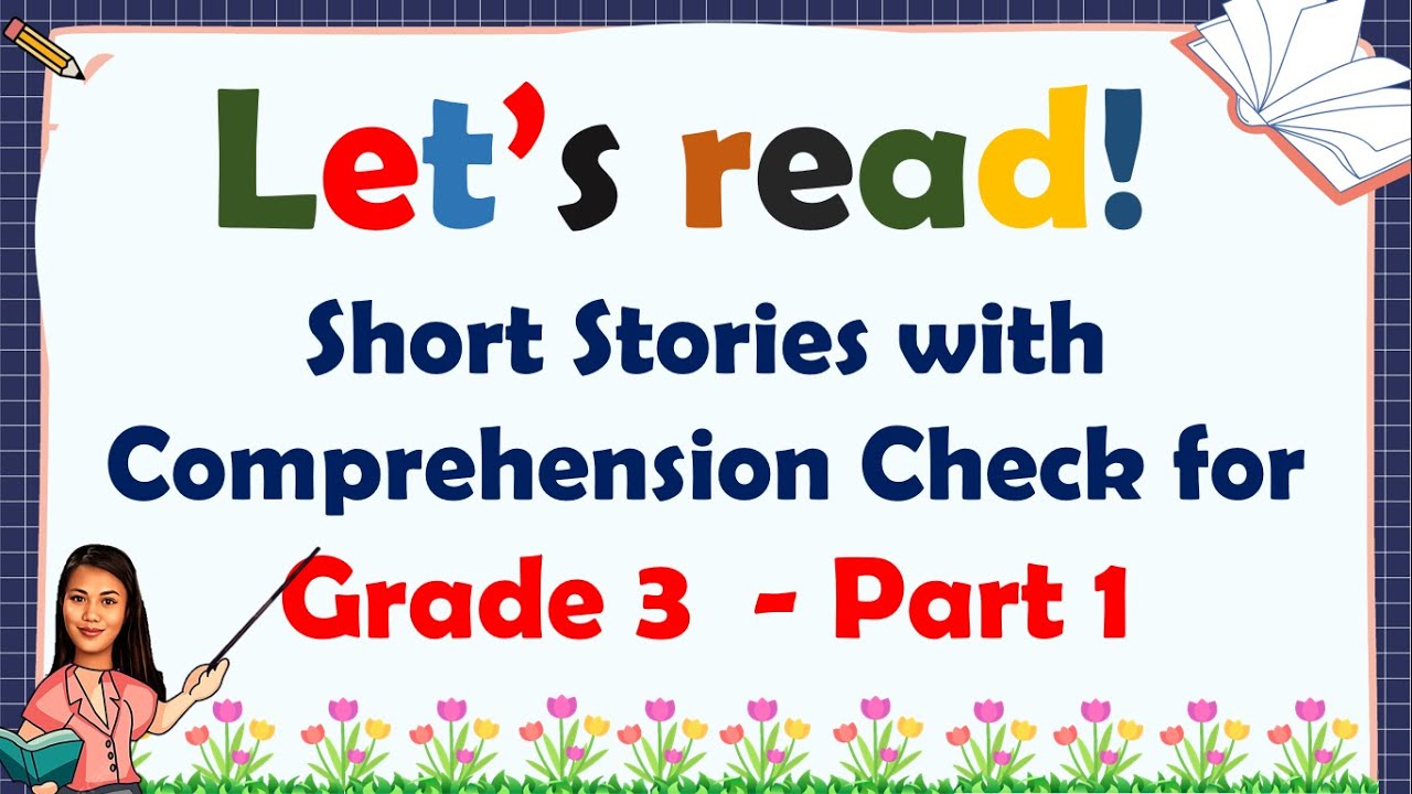 READING COMPREHENSION GRADE 3 - PART 1 - PRACTICE READING