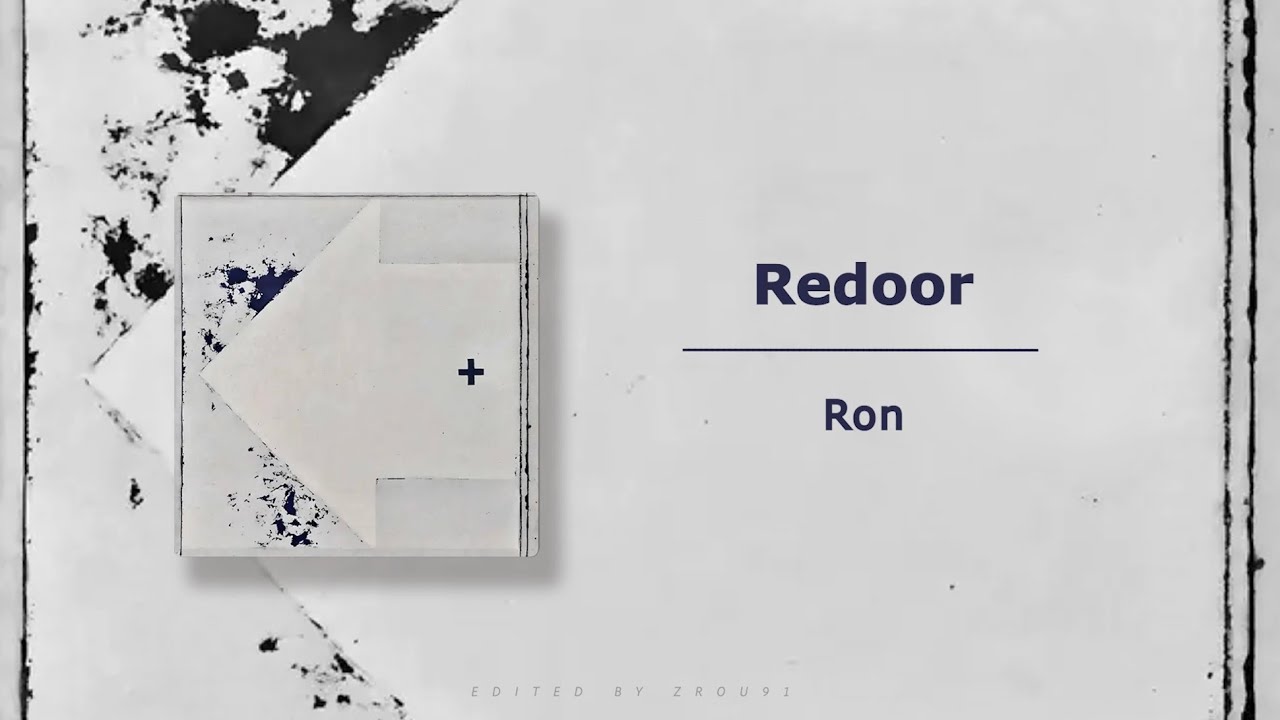 韓繁中｜리도어（Redoor ) - Ron