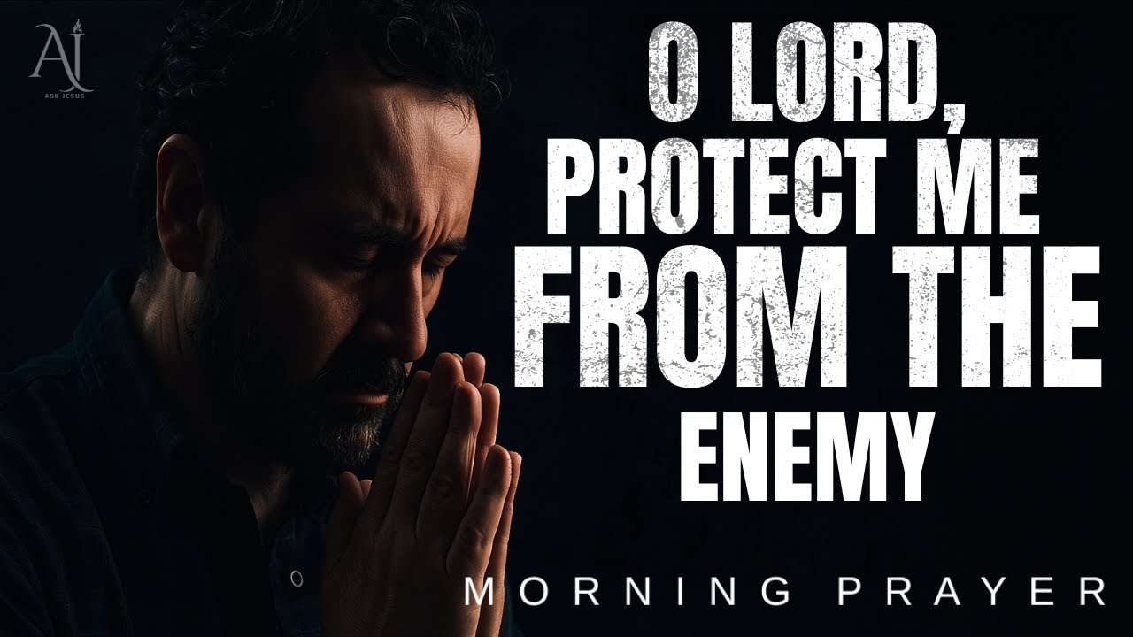 Morning Prayer to Activate God's Protection Against All Evil