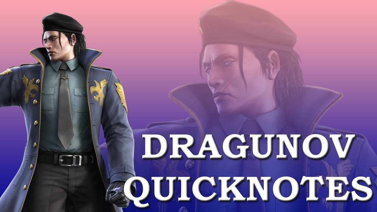 T7 Dragunov QuickNotes