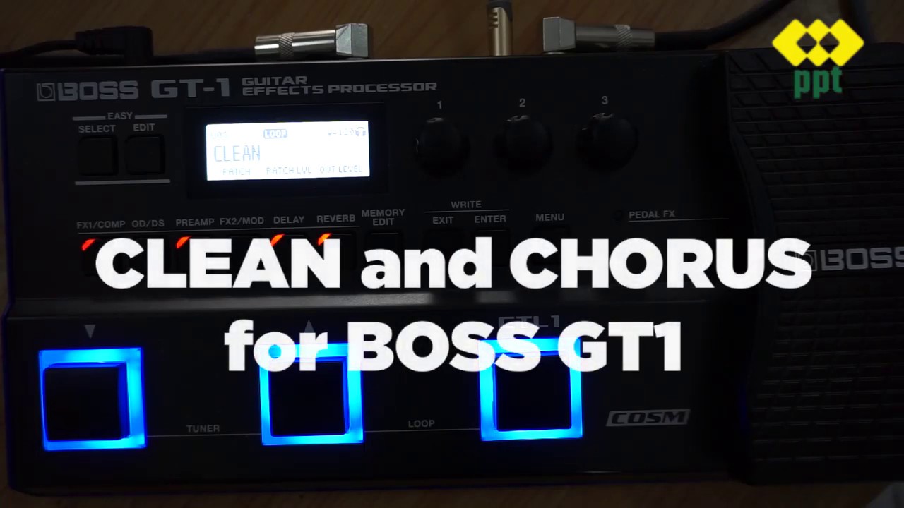 [guitarandgears.com] Clean and Chorus Patch for BOSS GT1 direct to P/A