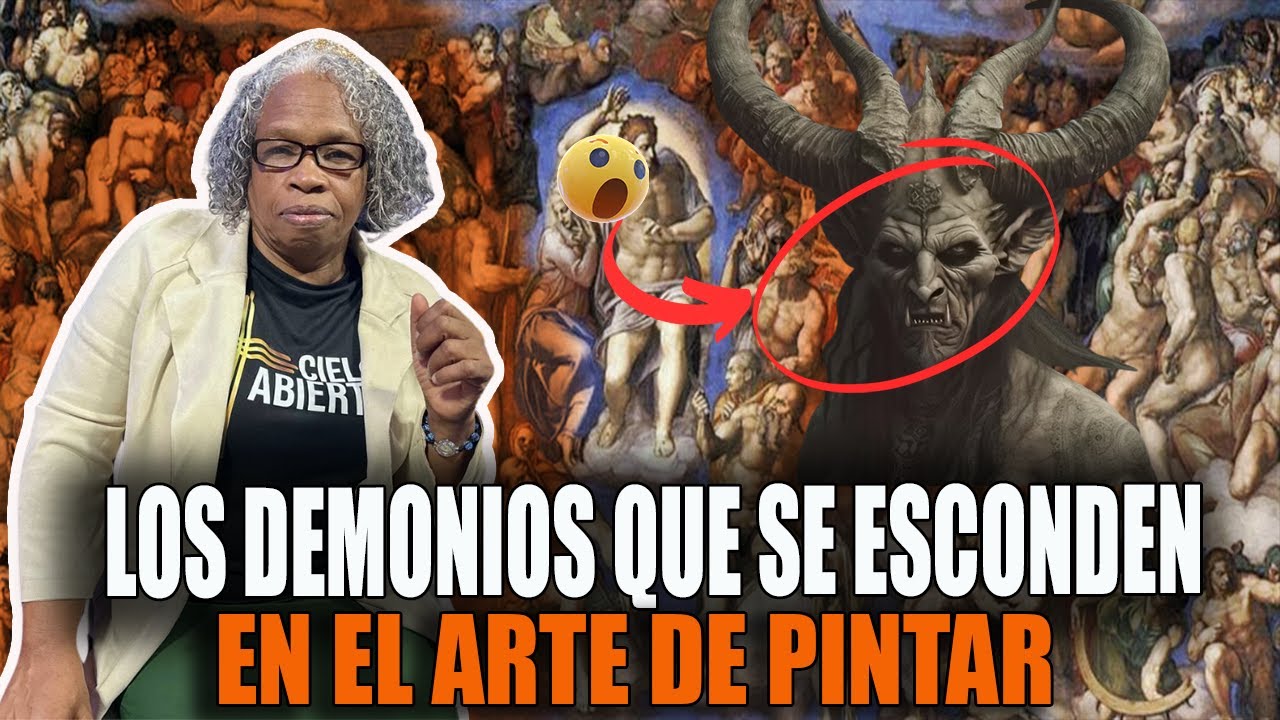 LOS DEMOIOS QUE SE ESCONDEN EN EL ARTE DE DE LAS  PINTURAS - MISIONERA MARTA CANDELA