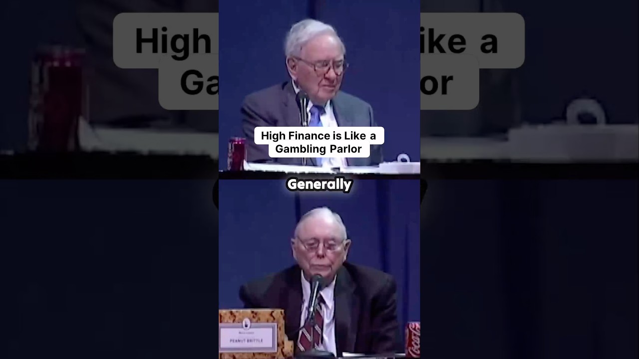Munger: High Finance is Like a Gambling Parlor 