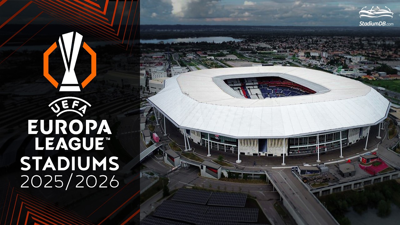 🏆 UEFA EUROPA LEAGUE STADIUMS 2025/26