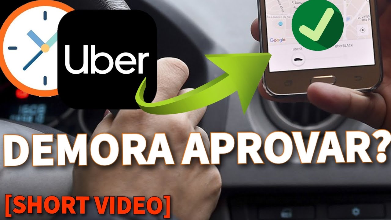 Quanto tempo a Uber demora para aprovar o cadastro? | #shorts
