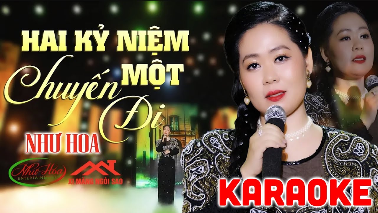 Karaoke Hai Kỷ Niệm Một Chuyến Đi - Như Hoa | Tone Nữ
