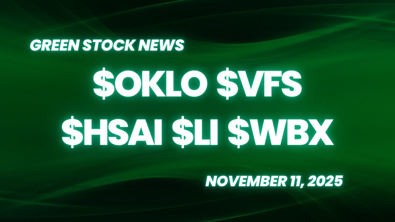 Oklo ($OKLO) | VinFast ($VFS) | Hesai Technology ($HSAI) | Li Auto ($LI) | Wallbox ($WBX)