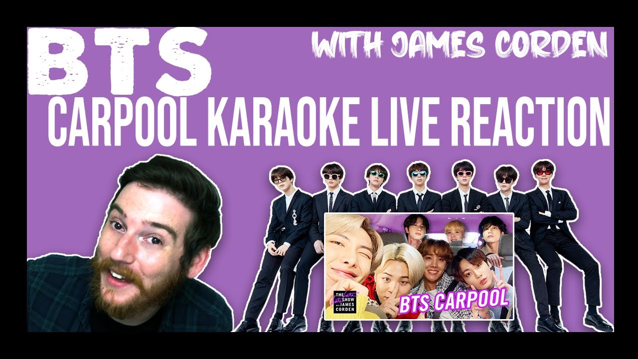 BTS: Carpool Karaoke REACTION (with James Corden) 💃 [BTS WEEK]