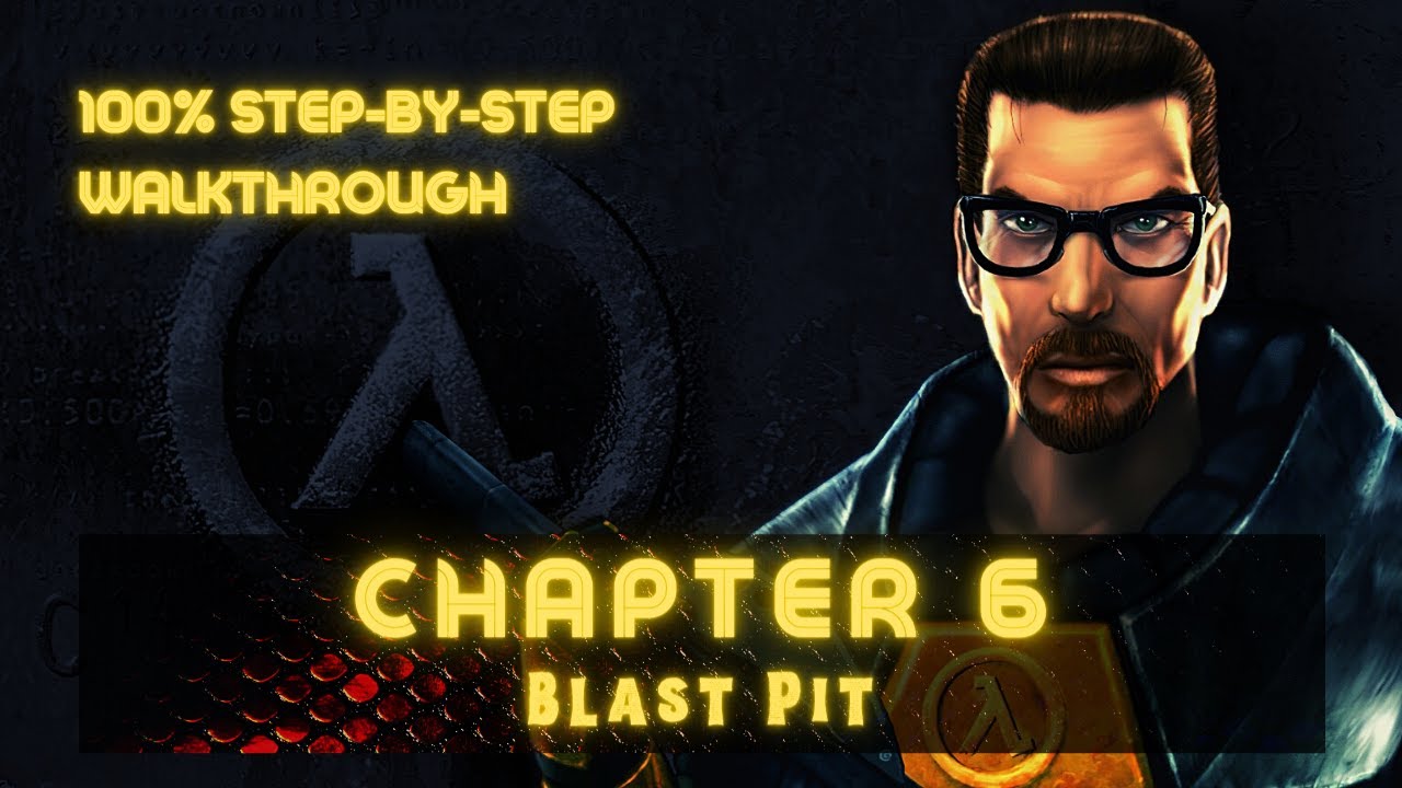 Прохождение Half-Life (100%) (Глава 6: Взрывная яма)