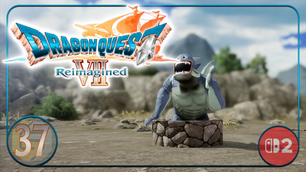 Dragon Quest VII (7) Reimagined Let’s Play ★ 37 ★ Ein Brunnenspuk überrascht mich