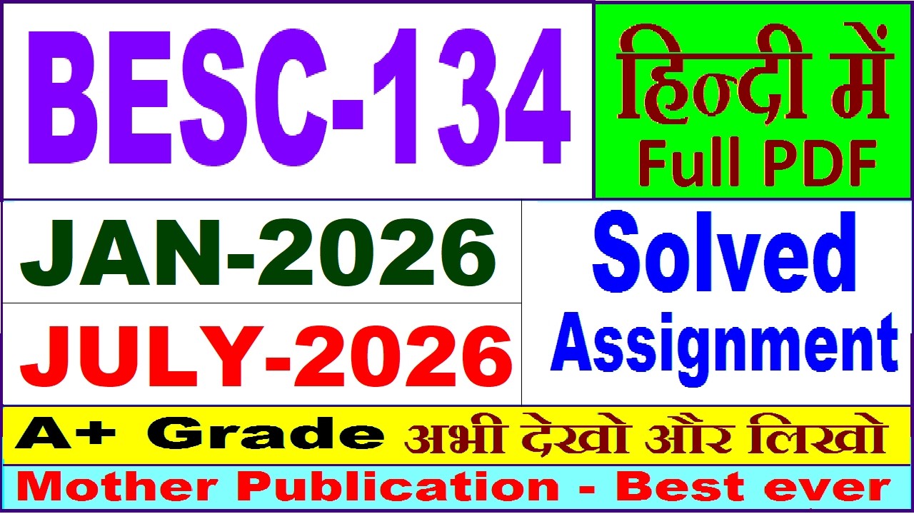 BESC 134 solved assignment 2026 in Hindi || besc 134 solved assignment 2025-26 || ignou besc134