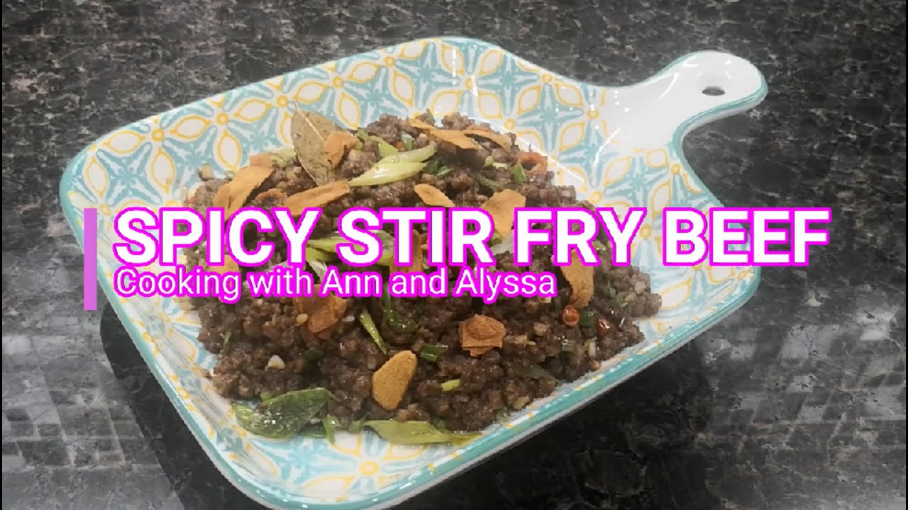 Spicy Stir Fry Beef | Ground Beef Stir Fry | Sarap Anghang