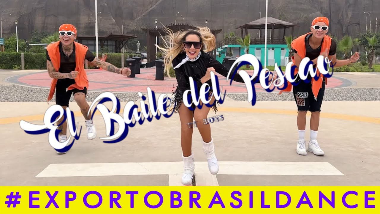 EL BAILE DEL PESCAO - TT Boys, Aldo Ranks | COREOGRAFÍA EXPORTO BRASIL DANCE CON BRENDA CARVALHO
