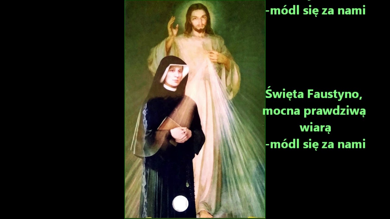 Litania do Św  Faustyny - napisy