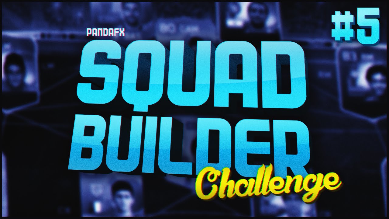 SQUAD BUILDER CHALLENGE #5