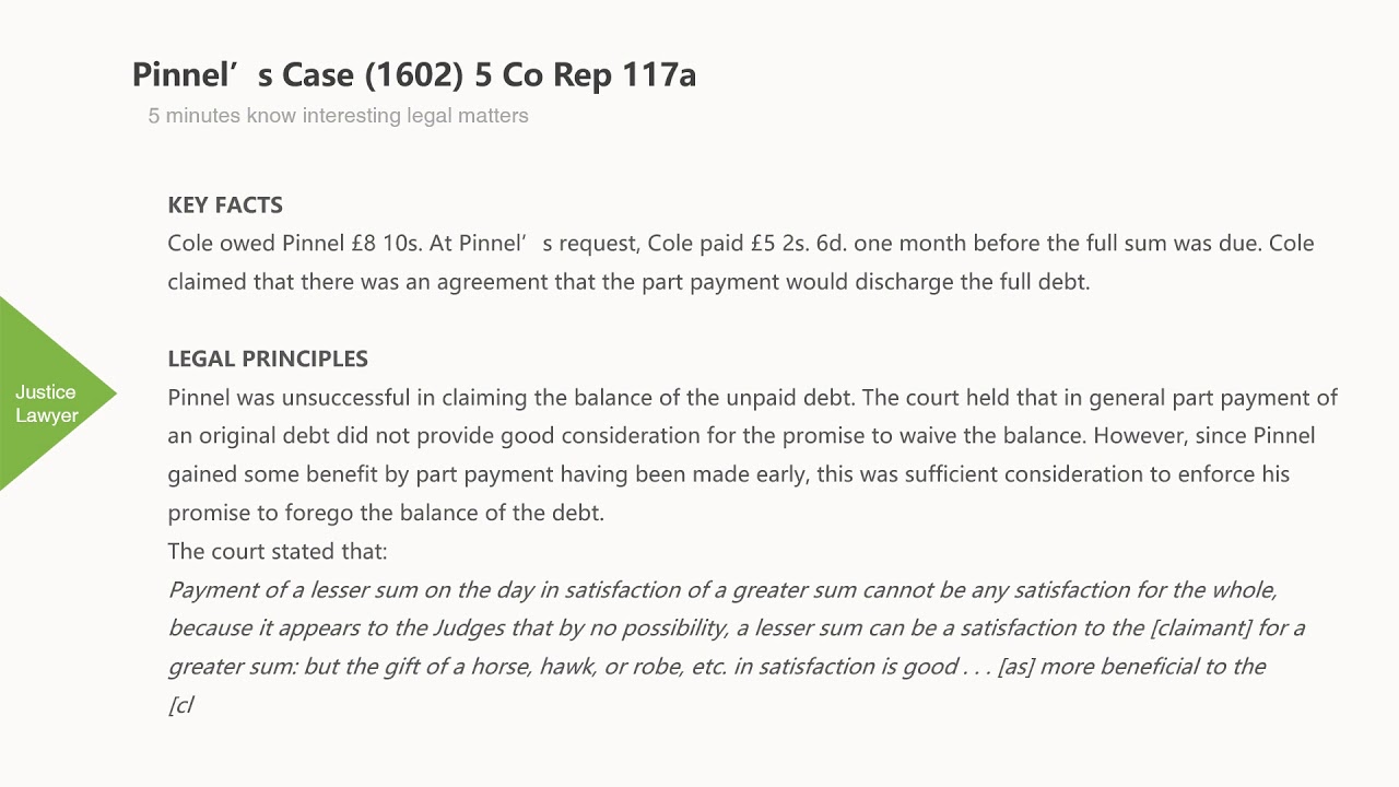 [Case Law Contract] ['part payment of debt'] Pinnel&rsquo;s Case (1602) 5 Co Rep 117A