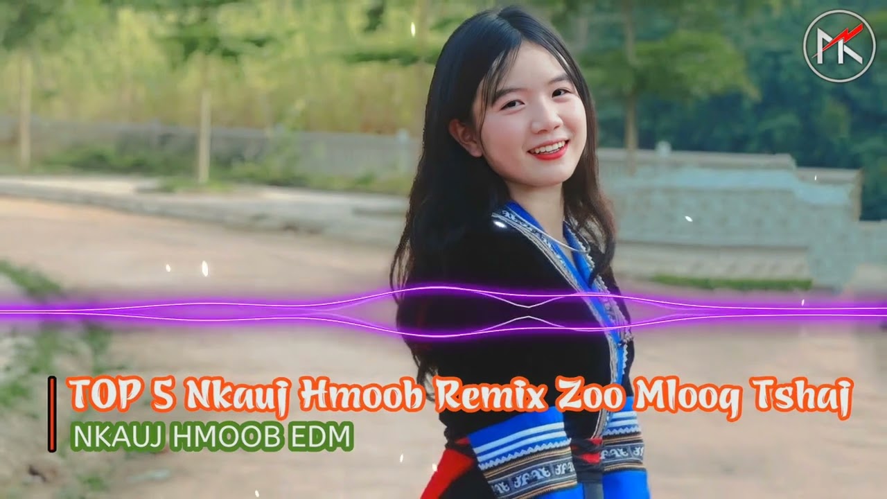TOP 5 Nkauj Hmoob Remix (Styles Huy PT Tshiab) | Lam Sib Hlub Cuag Hauv Movie Remix