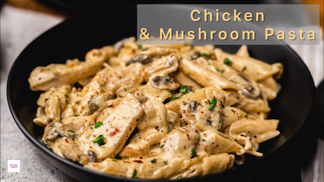 The Pasta of your dreams!! Chicken & Mushroom creamy pasta recipe | White sauce pasta recipe | pasta